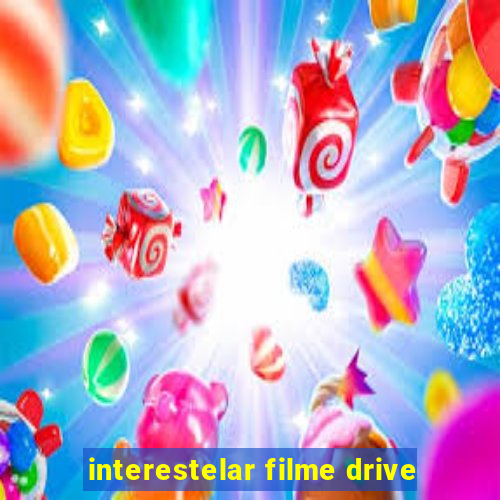 interestelar filme drive